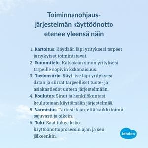Toiminnanohjausjärjestelmän käyttöönotto etenee yleensä näin.